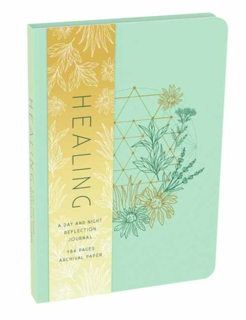 Book cover of: Healing: A Day and Night Reflection Journal. By: Insight Insight Editions