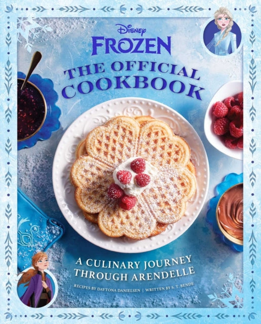 Book cover of: Disney Frozen: The Official Cookbook