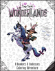 Book cover of: Tiny Tina's Wonderlands: A Bunkers & Badasses Coloring Adventure