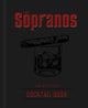 Book cover of: Sopranos: The Official Cocktail Book