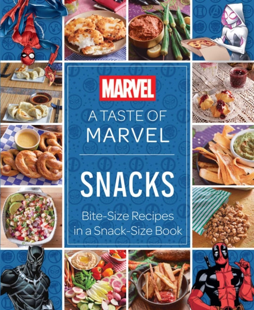 Book cover of: Taste of Marvel: Snacks
