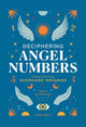 Book cover of: Deciphering Angel Numbers. By: April Wall
