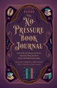 Book cover of: No-Pressure Book Journal