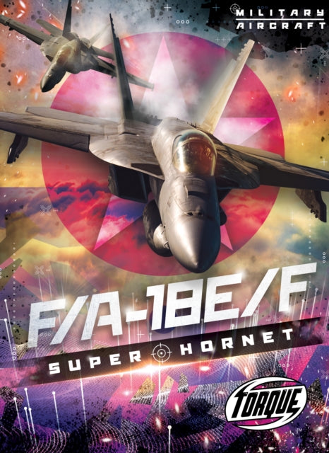 Book cover of: F/a 18e/F Super Hornet. By: Donna McKinney