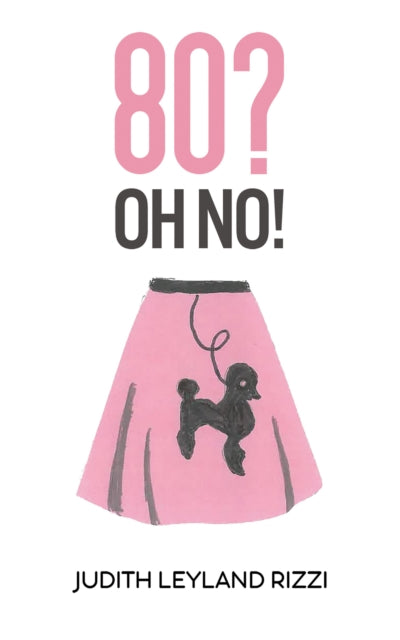 Book cover of: 80? Oh No!