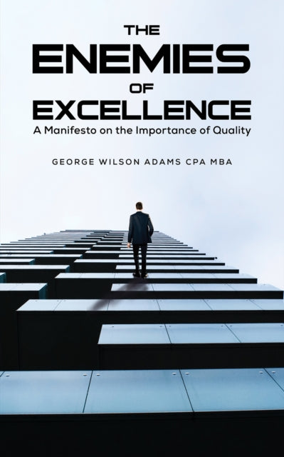 Book cover of: Enemies of Excellence