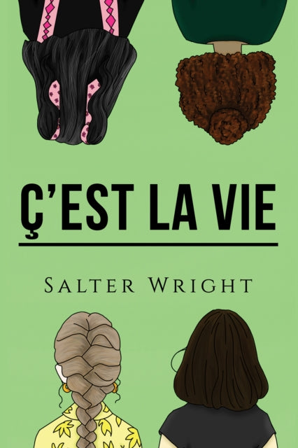 Book cover of: C'est La Vie