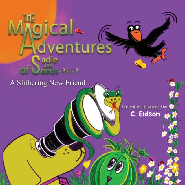 Book cover of: Magical Adventures of Sadie and Seeds - Book 3