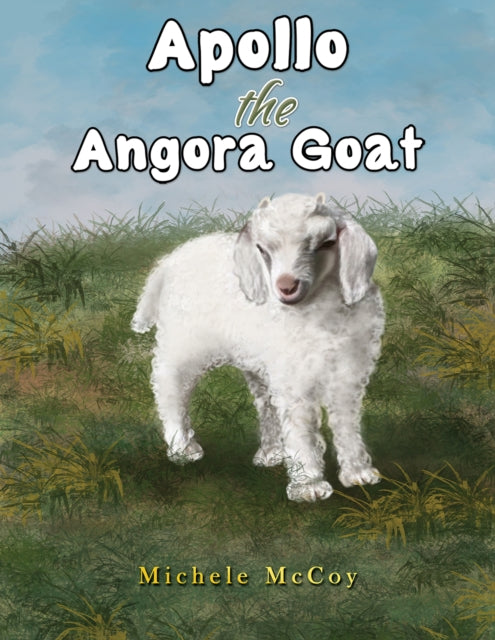 Book cover of: Apollo the Angora Goat
