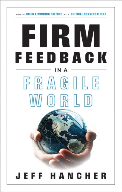 Book cover of: Firm Feedback in a Fragile World