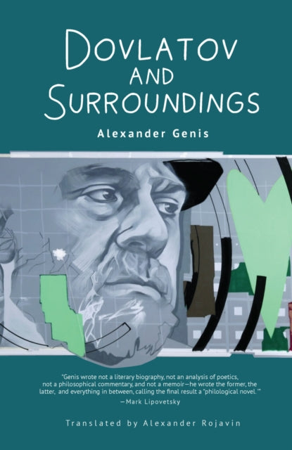 Book cover of: Dovlatov and Surroundings. By: Alexander Genis