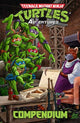 Book cover of: Teenage Mutant Ninja Turtles Adventures Compendium, Vol. 1. By: Dean Clarrain