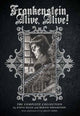 Book cover of: Frankenstein Alive, Alive: The Complete Collection
