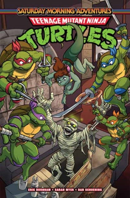 Book cover of: Teenage Mutant Ninja Turtles: Saturday Morning Adventures, Vol. 6