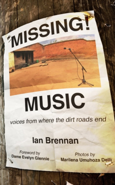 Book cover of: Missing Music. By: Ian Brennan