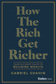 Book cover of: How the Rich Get Richer