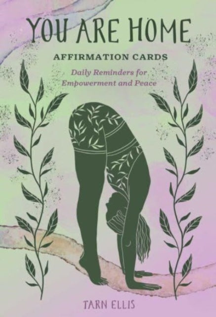 Book cover of: You Are Home Affirmation Cards