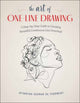 Book cover of: Art of One-Line Drawing. By: Attabeira German Turowski