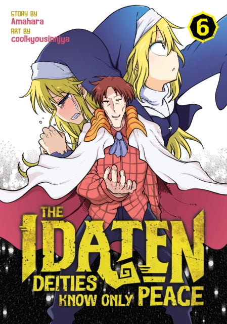 Book cover of: Idaten Deities Know Only Peace Vol. 6. By: Amahara