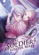 Book cover of: Loyal Soldier, Lustful Beast (Light Novel). By: Sumire Saiga