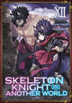 Book cover of: Skeleton Knight in Another World (Manga) Vol. 12. By: Ennki Hakari