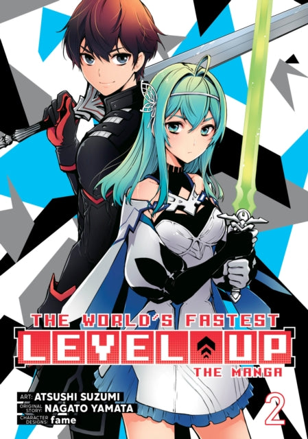Book cover of: World's Fastest Level Up (Manga) Vol. 2. By: Nagato Yamata