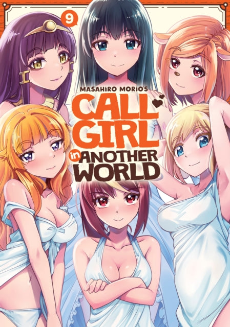Book cover of: Call Girl in Another World Vol. 9