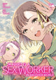 Book cover of: JK Haru is a Sex Worker in Another World (Manga) Vol. 7