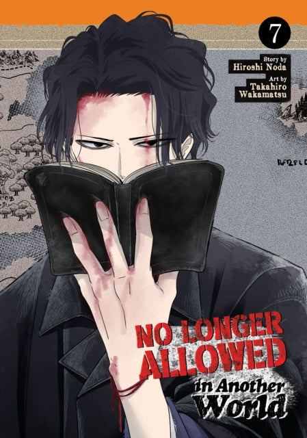 Book cover of: No Longer Allowed In Another World Vol. 7. By: Hiroshi Noda