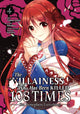 Book cover of: Villainess Who Has Been Killed 108 Times: She Remembers Everything! (Manga) Vol. 4. By: Namakura