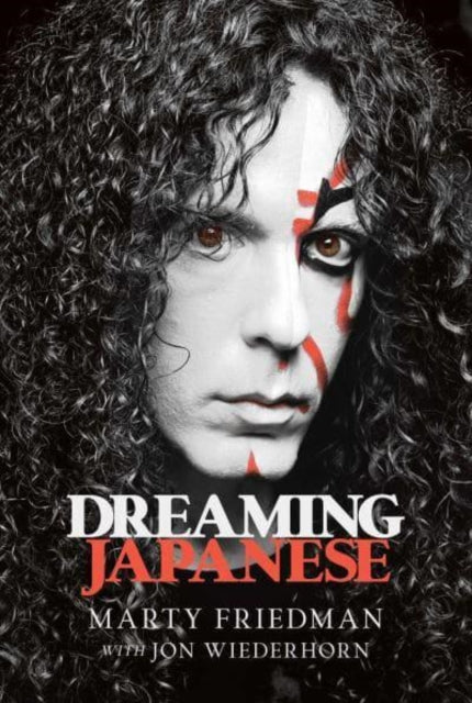 Book cover of: Dreaming Japanese. By: Marty Friedman
