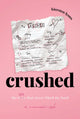 Book cover of: crushed. By: Kiersten Lyons