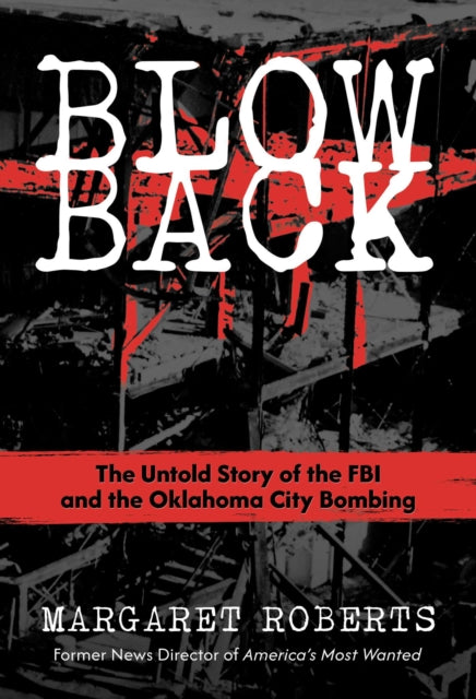 Book cover of: Blowback. By: Margaret Roberts