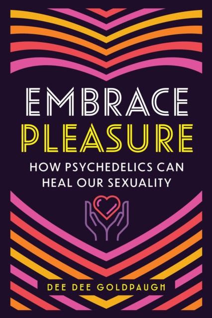 Book cover of: Embrace Pleasure
