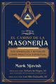 Book cover of: camino de la masoneria. By: Mark Stavish