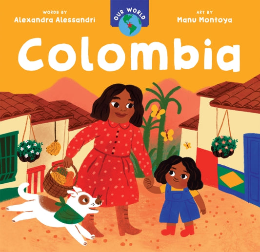 Book cover of: Our World: Colombia