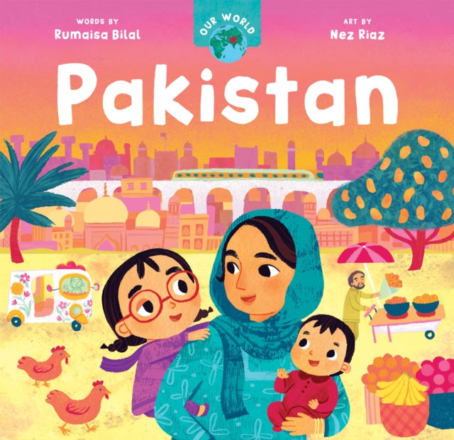 Book cover of: Our World: Pakistan