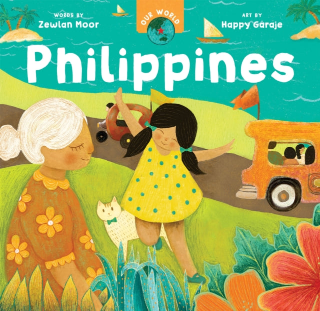 Book cover of: Our World: Philippines