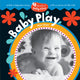 Book cover of: Barefoot Belly Time: Baby Play