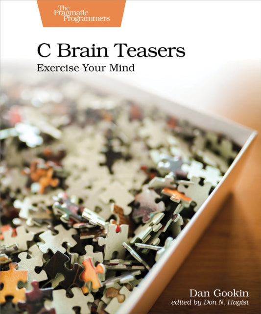 Book cover of: C Brain Teasers. By: Dan Gookin