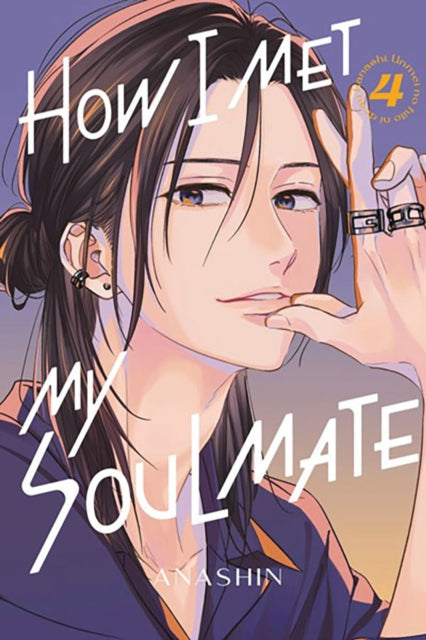 Book cover of: How I Met My Soulmate 4. By: Anashin