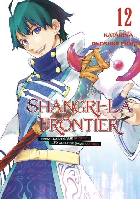 Book cover of: Shangri-La Frontier 12. By: 不二涼介