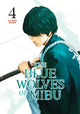 Book cover of: Blue Wolves of Mibu 4 (Blue Miburo)