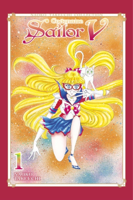 Codename: Sailor V 1 (Naoko Takeuchi Collection)