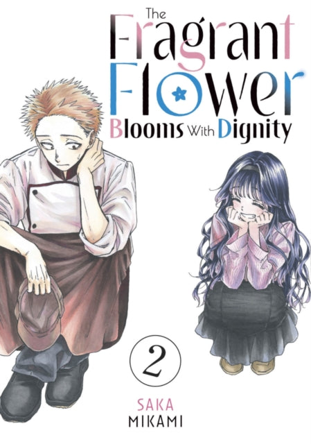 Book cover of: Fragrant Flower Blooms With Dignity 2