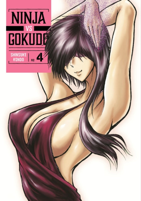Book cover of: Ninja Vs. Gokudo 4. By: Shinsuke Kondo