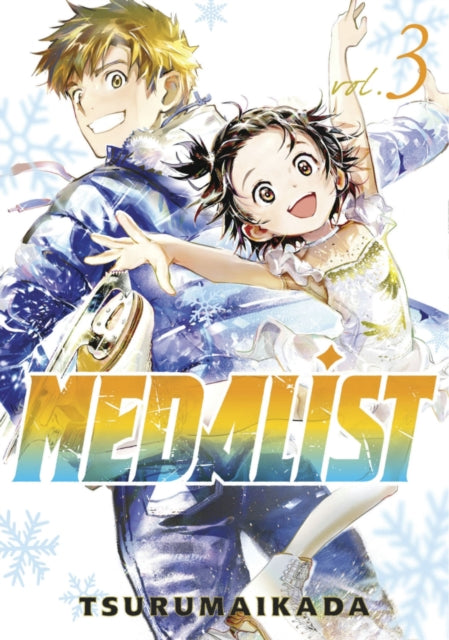 Book cover of: Medalist 3. By: つるまいかだ