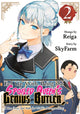 Book cover of: Fed Up With Being the Spoiled Queen's Genius Butler, I Ran Away and Built the World's Strongest Army 2
