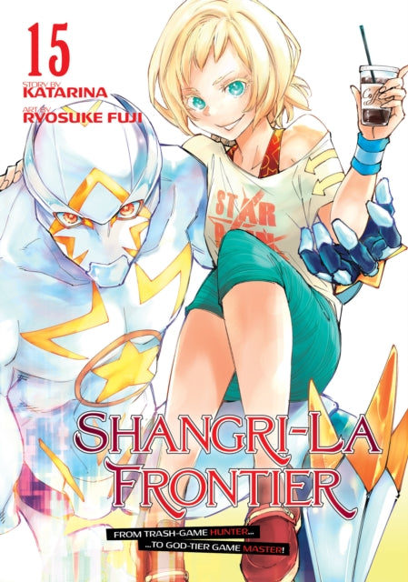 Book cover of: Shangri-La Frontier 15. By: 不二涼介