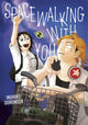 Book cover of: Spacewalking With You 2
